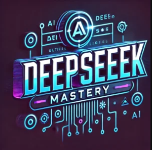 DeepSeek Mastery